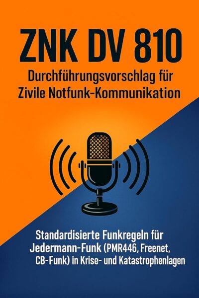 ZNK DV 810 - Durchführungs-Vorschlag für Zivile Notfunk Kommunikation